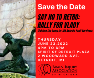  Rally for Vlady Konstantinov and the 18,000 auto crash survivors. Please join us and bring friends, family, and associates to this rally on June 23 to show your support! For more information and to register, please use the link below.